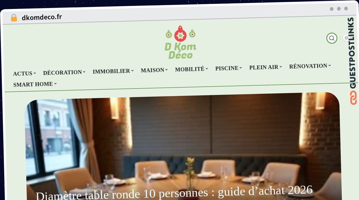 Publish Guest Post on dkomdeco.fr