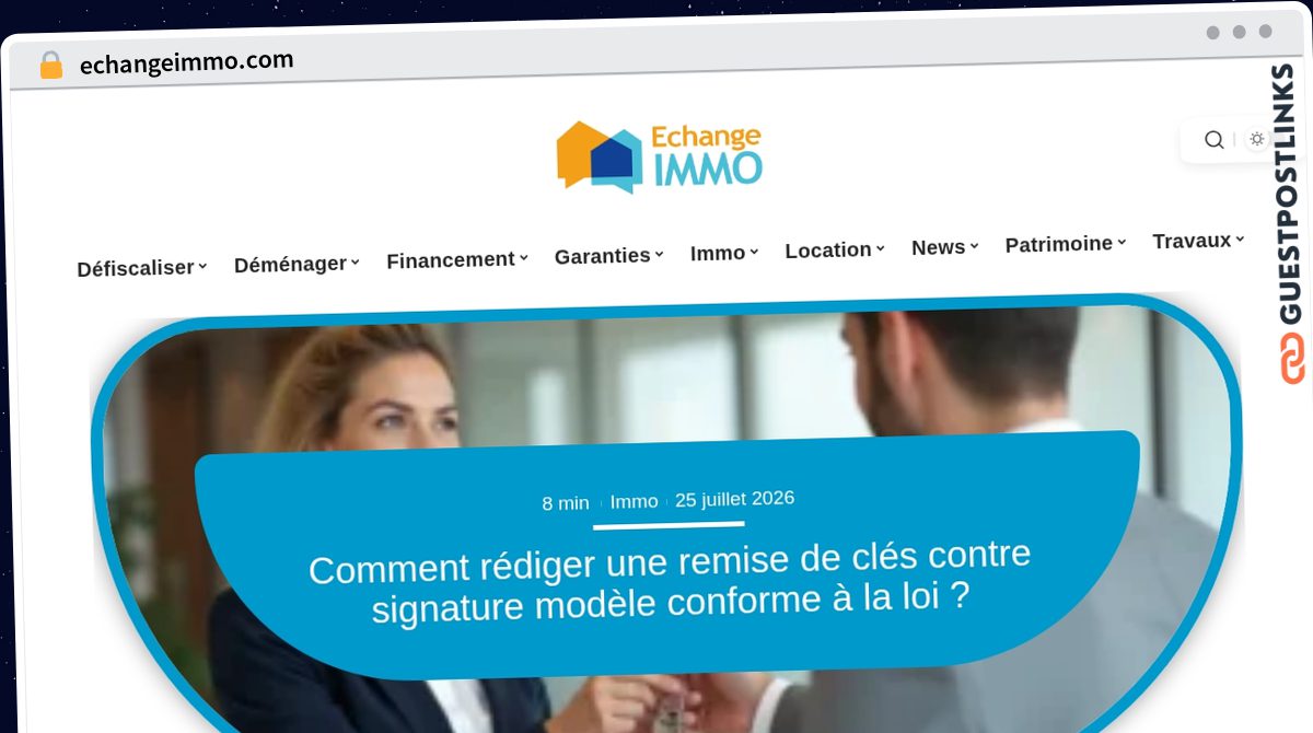 Publish Guest Post on echangeimmo.com