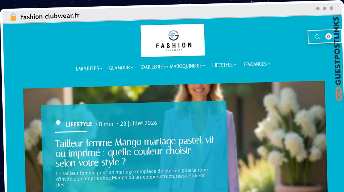 Publish Guest Post on fashion-clubwear.fr