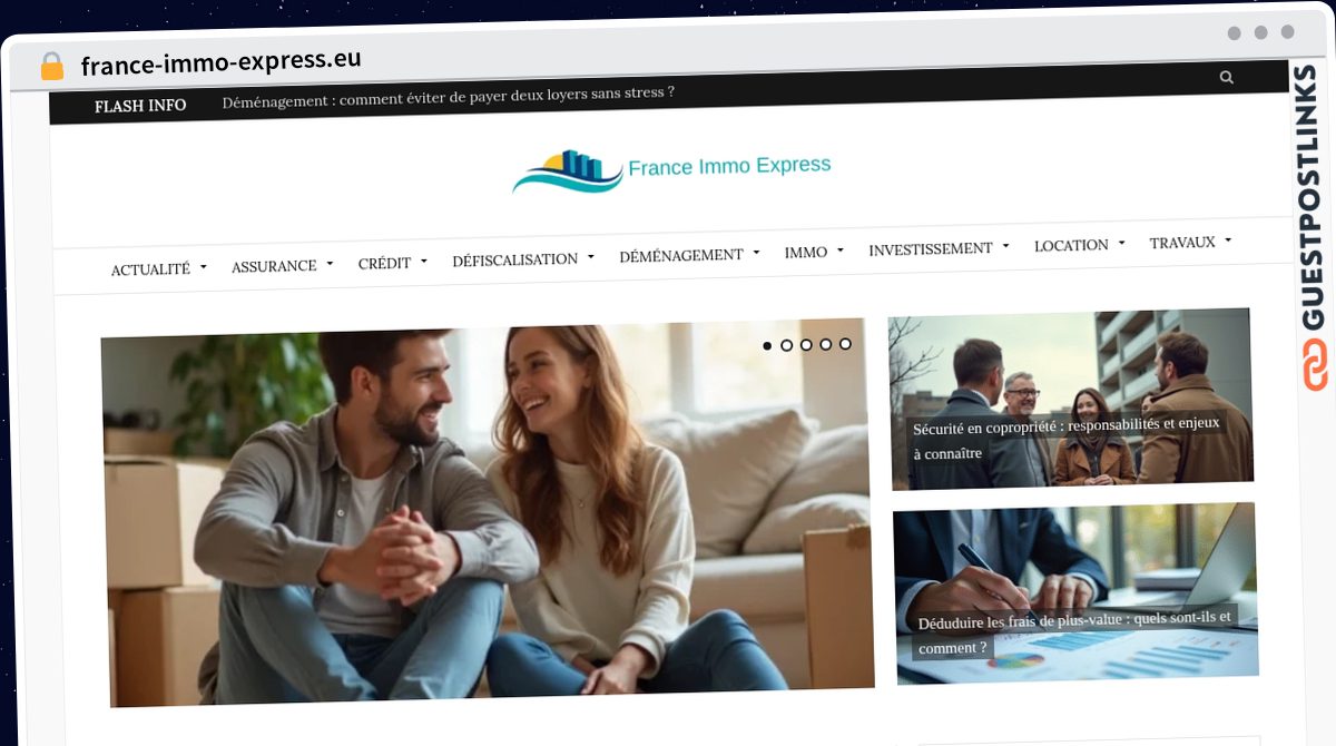 Publish Guest Post on france-immo-express.eu