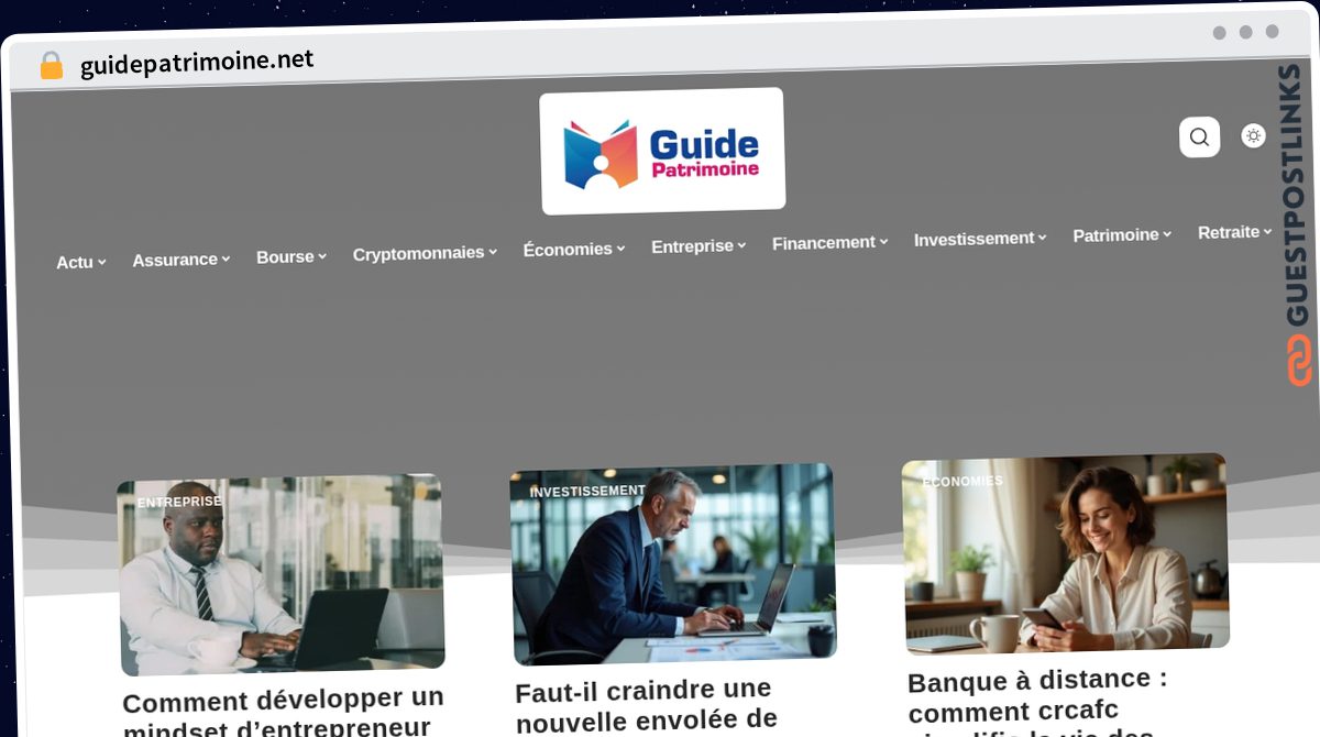 Publish Guest Post on guidepatrimoine.net