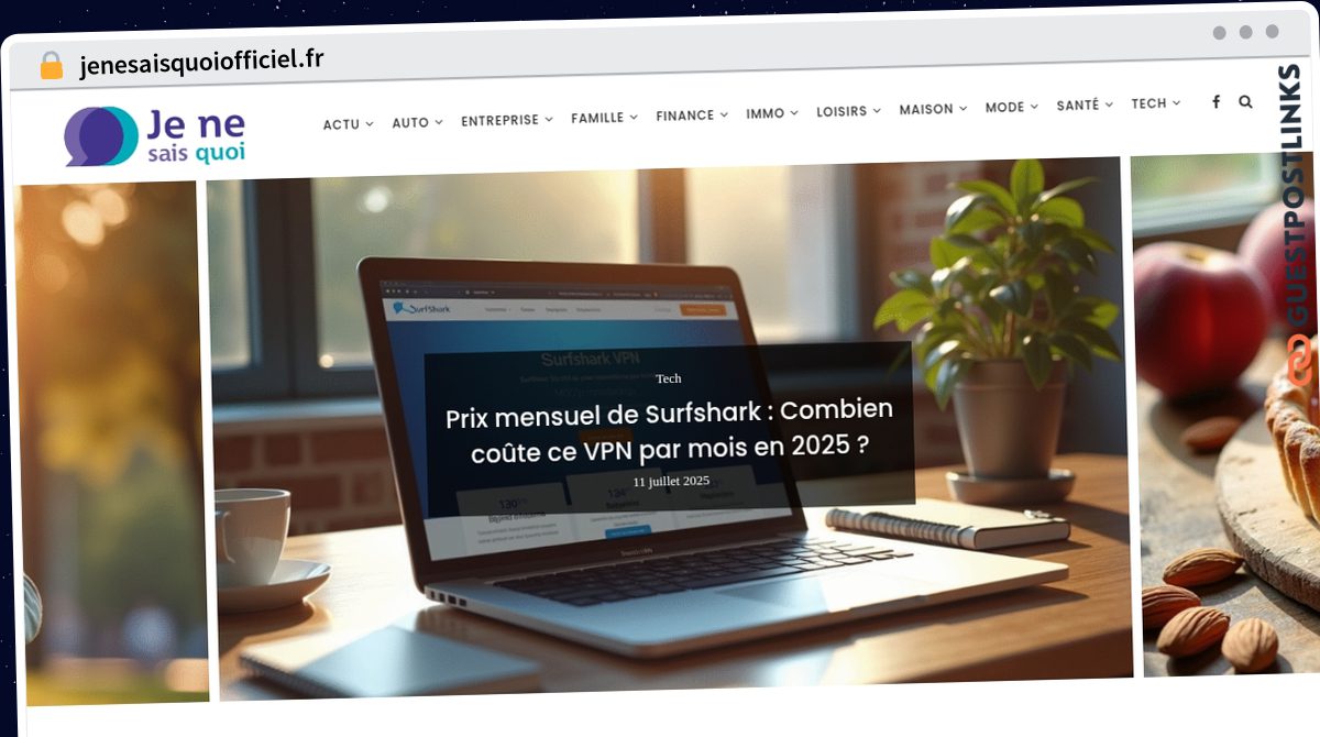 Publish Guest Post on jenesaisquoiofficiel.fr