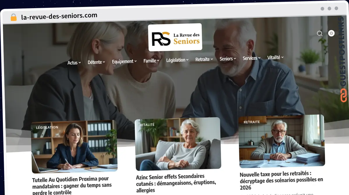 Publish Guest Post on la-revue-des-seniors.com
