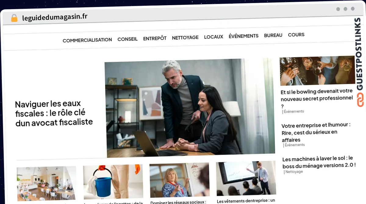 Publish Guest Post on leguidedumagasin.fr