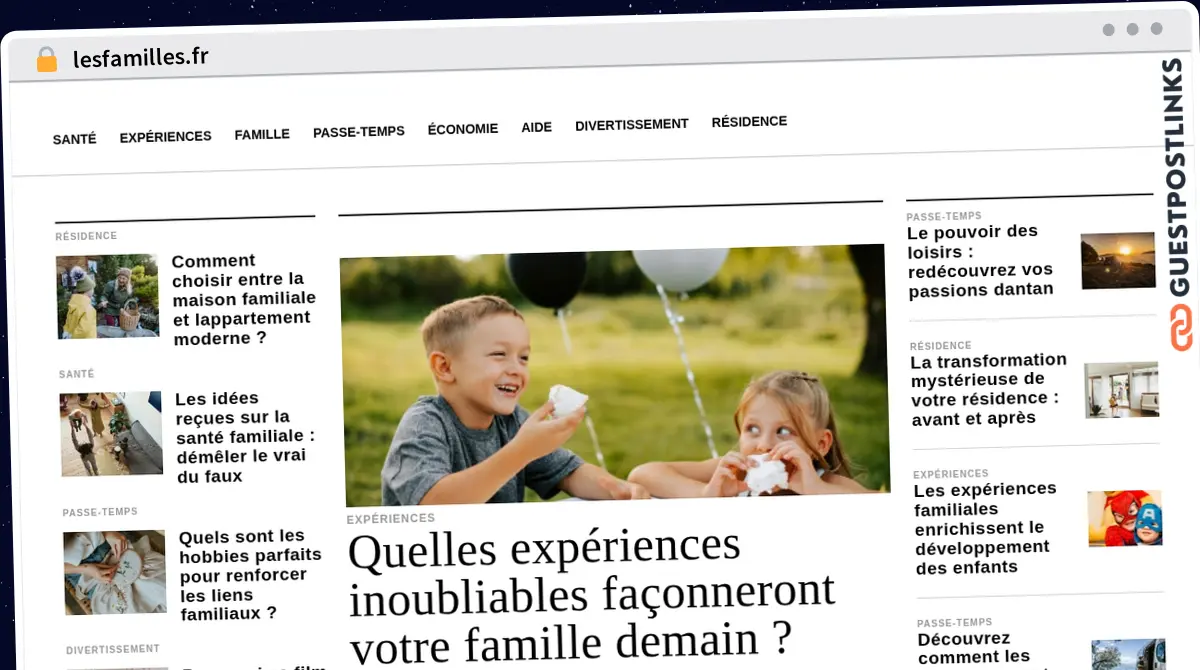 Publish Guest Post on lesfamilles.fr