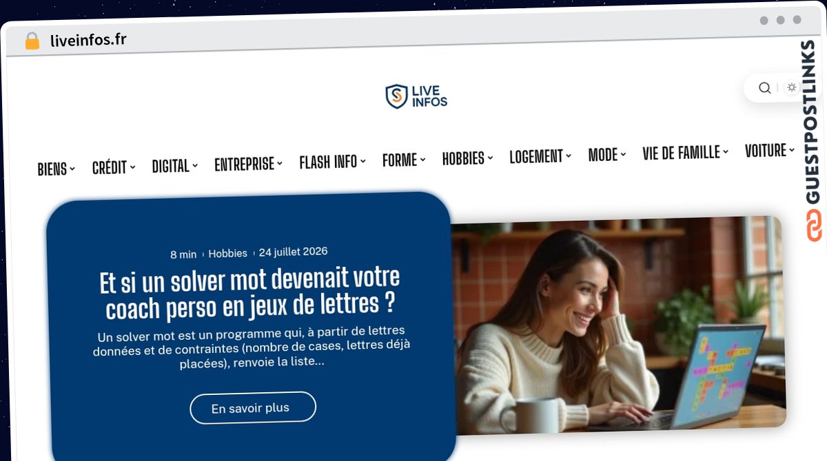 Publish Guest Post on liveinfos.fr