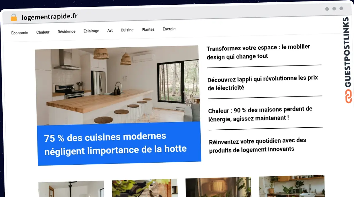 Publish Guest Post on logementrapide.fr