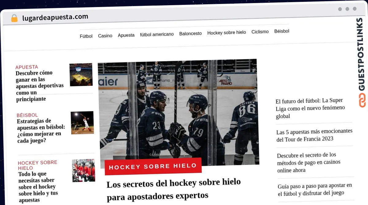 Publish Guest Post on lugardeapuesta.com