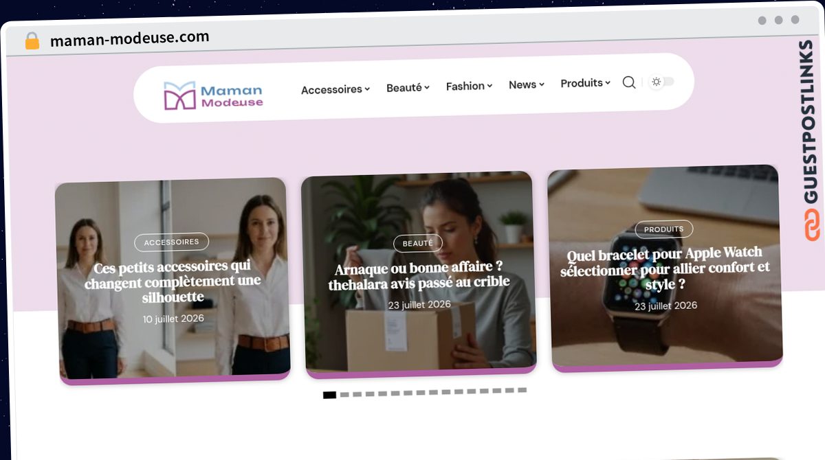 Publish Guest Post on maman-modeuse.com