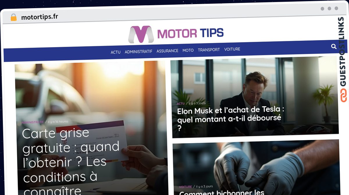 Publish Guest Post on motortips.fr