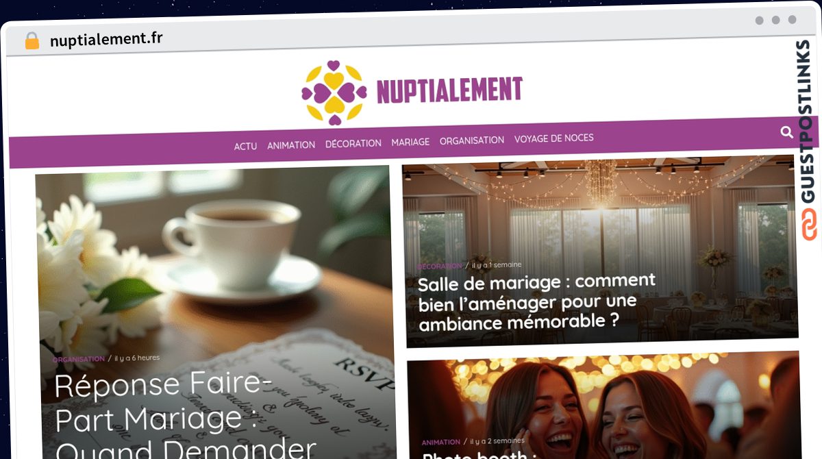 Publish Guest Post on nuptialement.fr