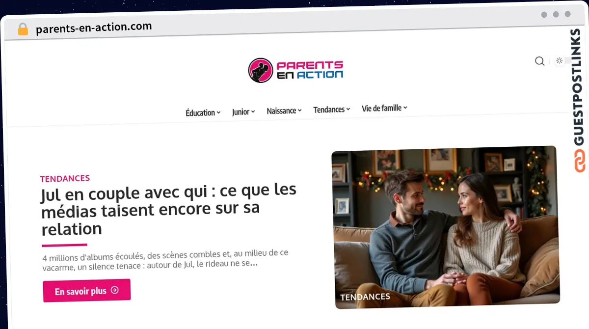 Publish Guest Post on parents-en-action.com