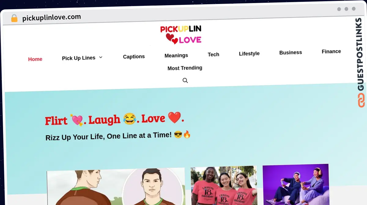 Publish Guest Post on pickuplinlove.com