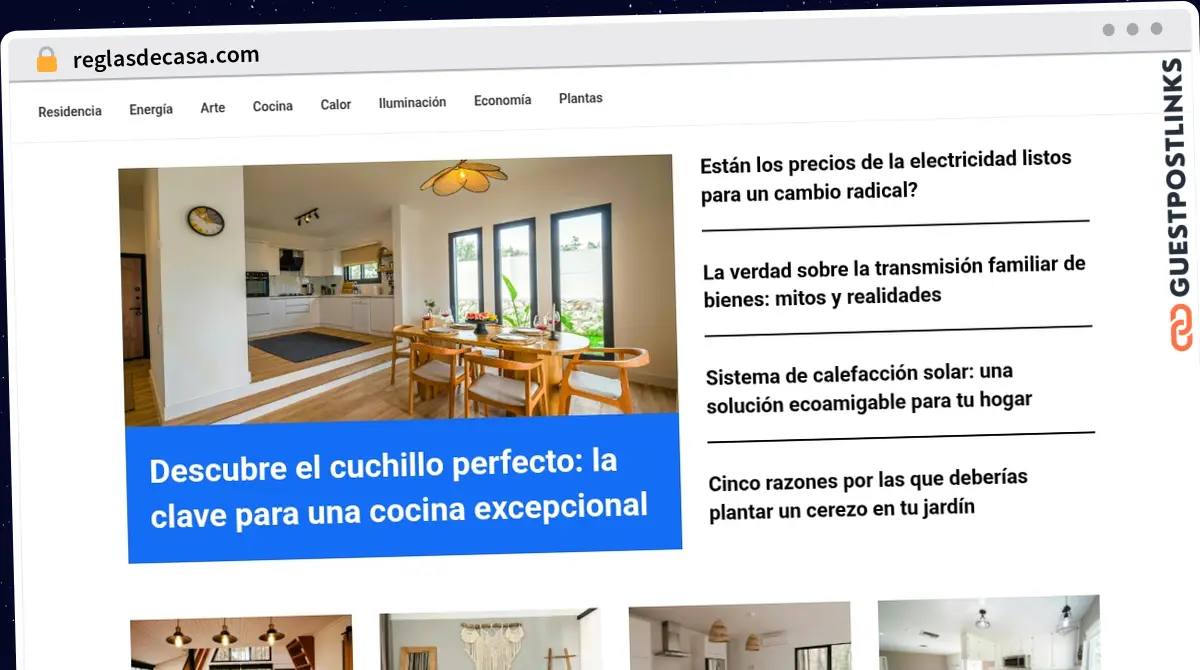 Publish Guest Post on reglasdecasa.com