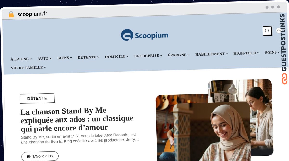 Publish Guest Post on scoopium.fr
