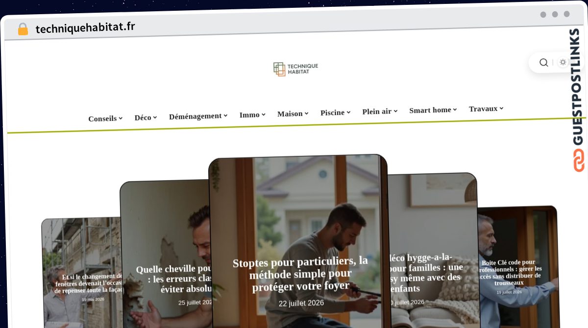 Publish Guest Post on techniquehabitat.fr