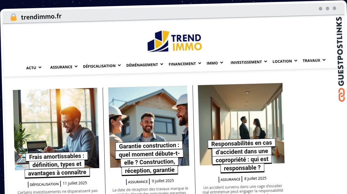 Publish Guest Post on trendimmo.fr