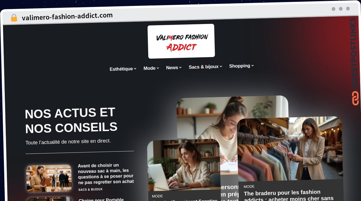 Publish Guest Post on valimero-fashion-addict.com