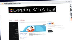 Publish Guest Post on everythingwithatwist.com
