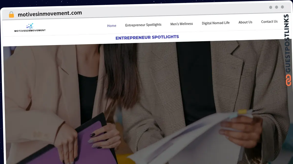 Publish Guest Post on motivesinmovement.com
