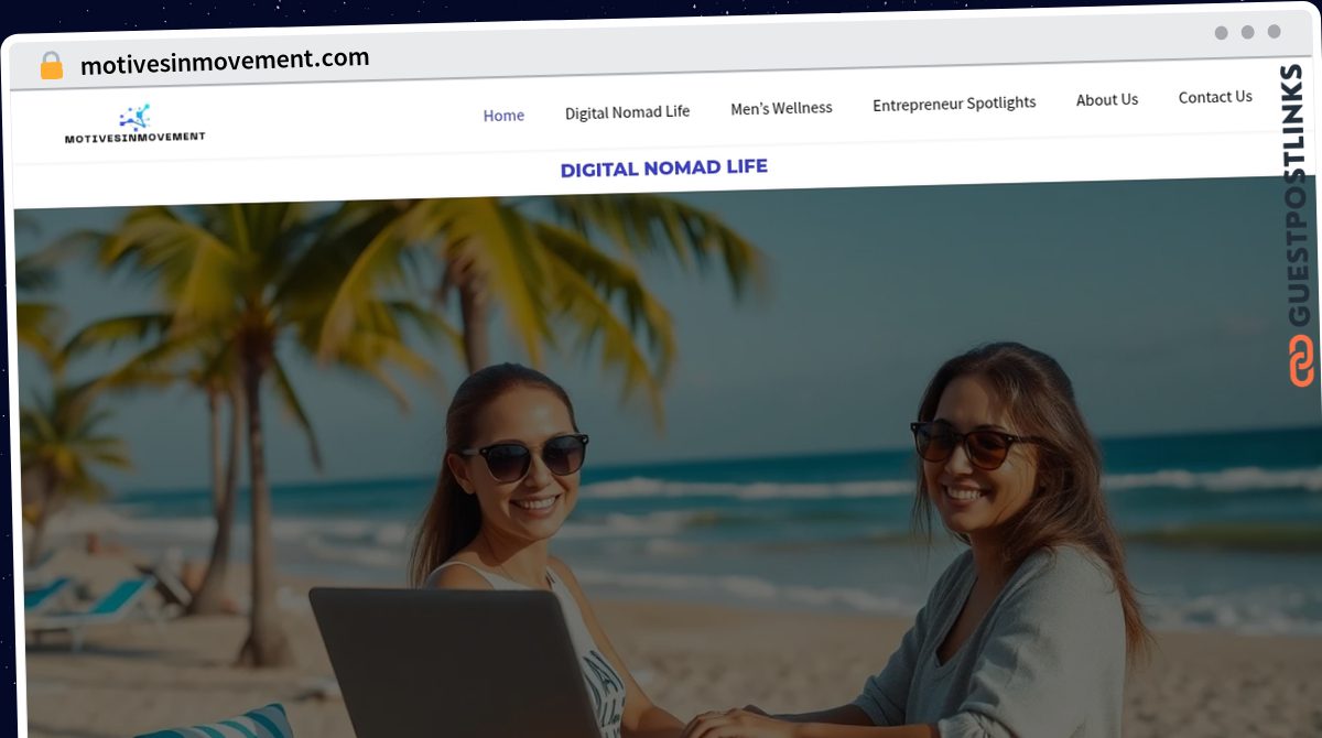 Publish Guest Post on motivesinmovement.com