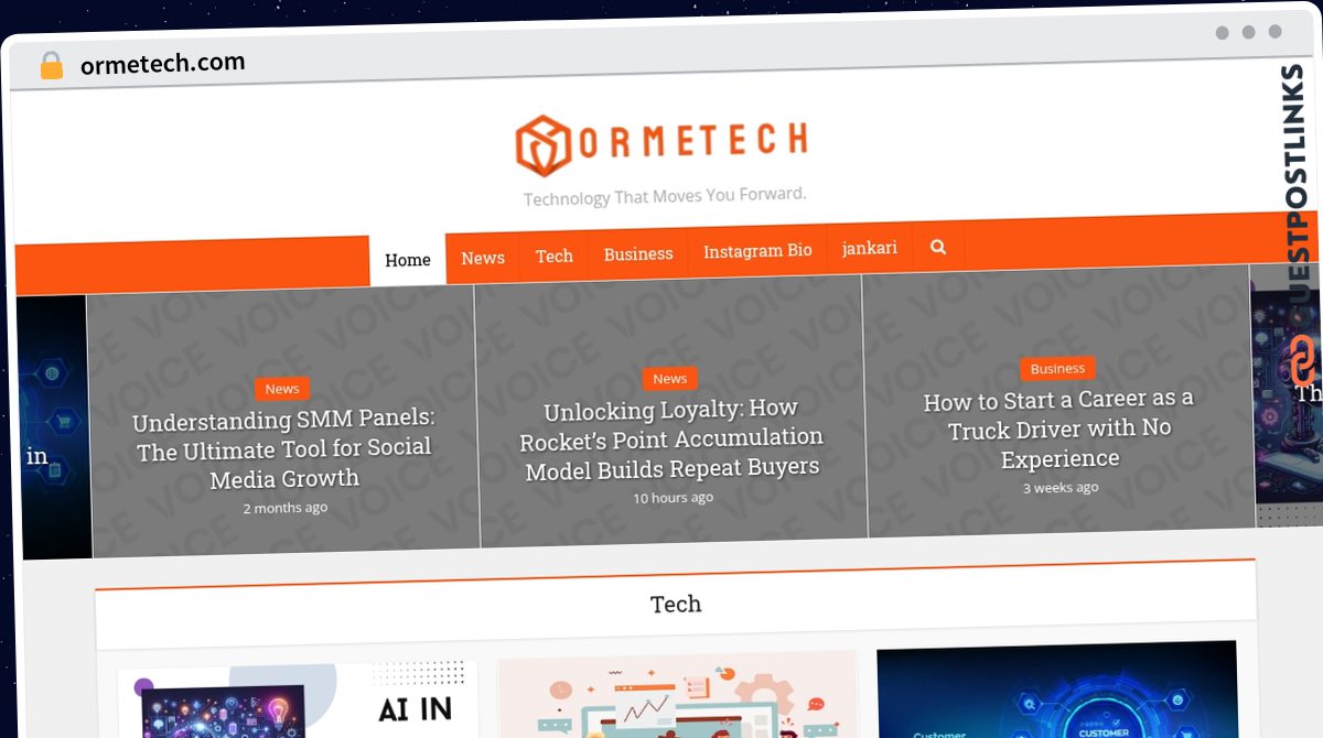 Publish Guest Post on ormetech.com