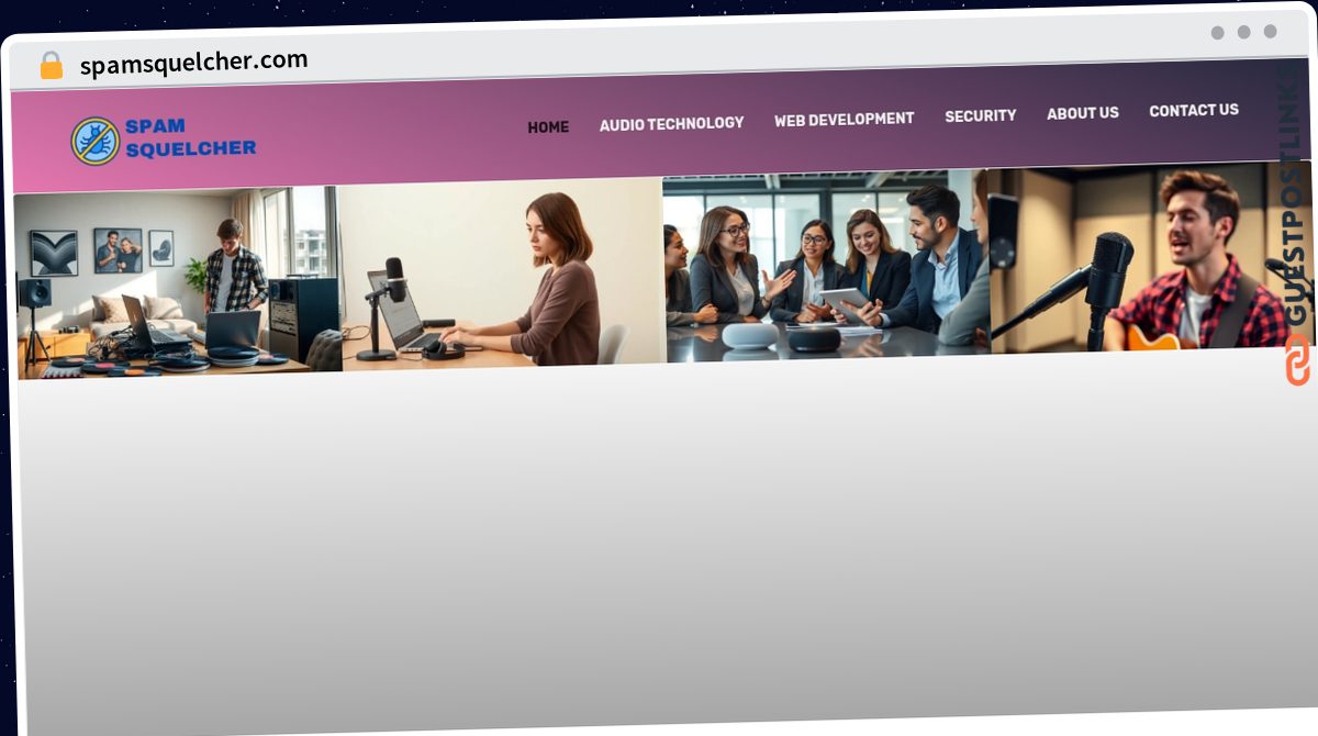 Publish Guest Post on spamsquelcher.com