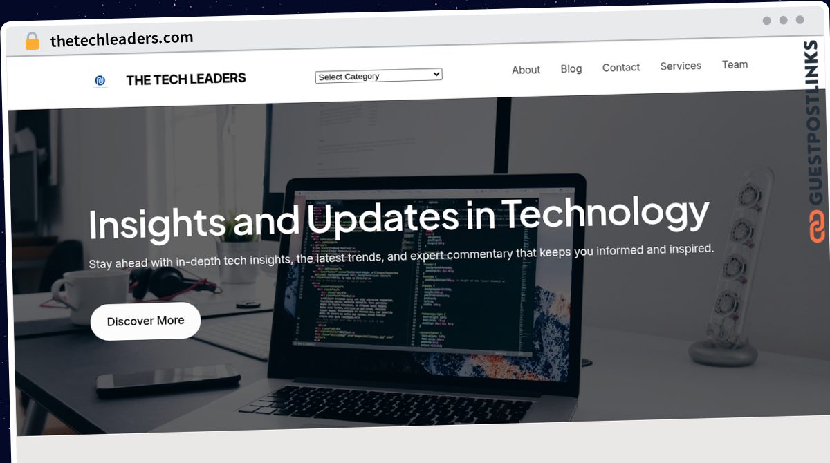 Publish Guest Post on thetechleaders.com