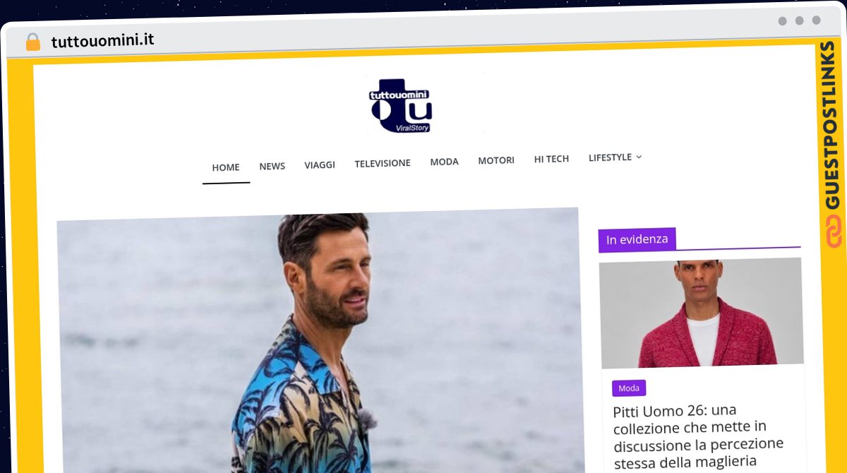 Publish Guest Post on tuttouomini.it