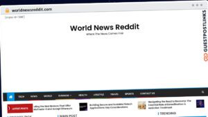 Publish Guest Post on worldnewsreddit.com