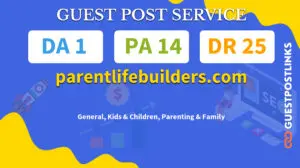 Buy Guest Post on parentlifebuilders.com