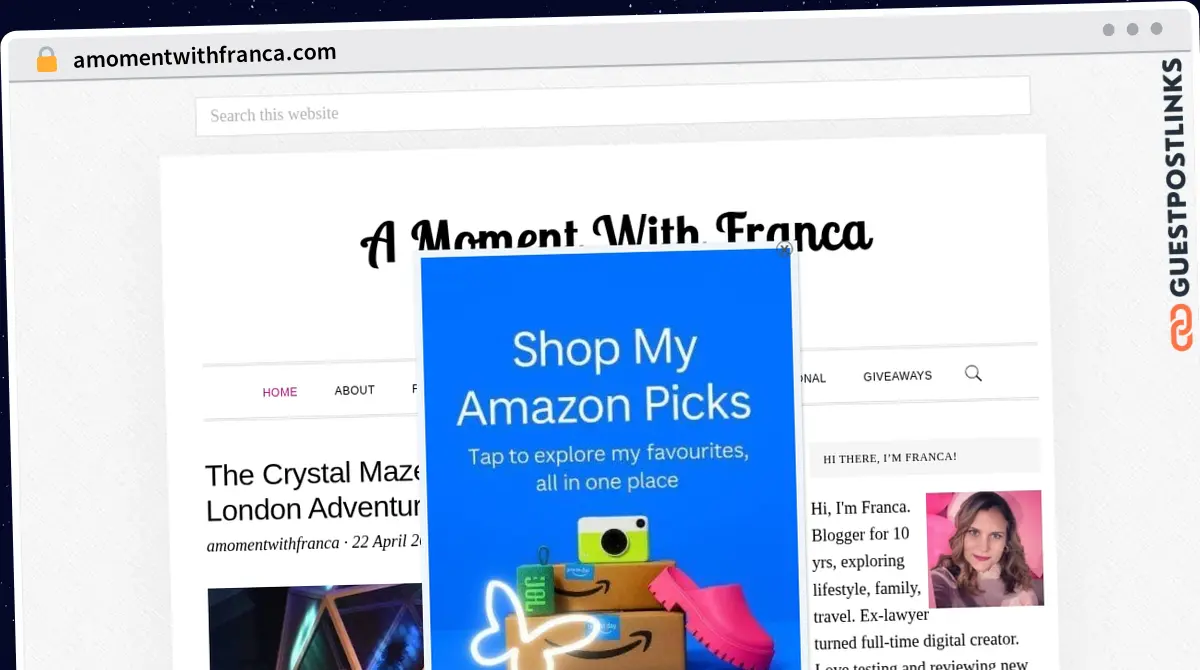 Publish Guest Post on amomentwithfranca.com