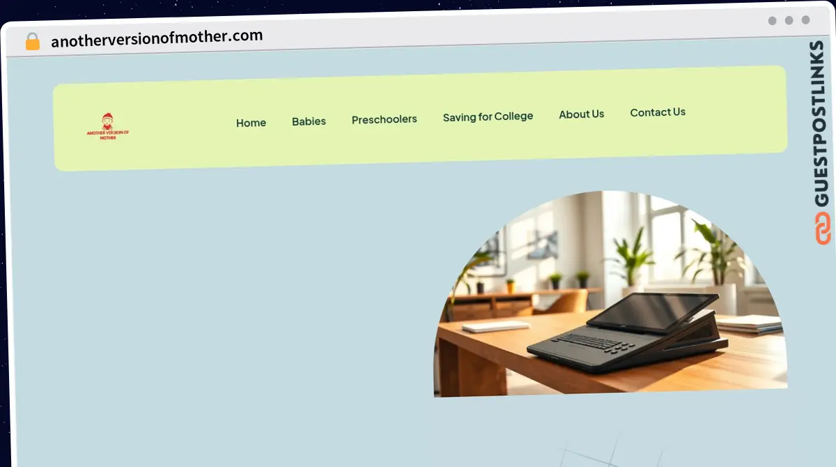 Publish Guest Post on anotherversionofmother.com