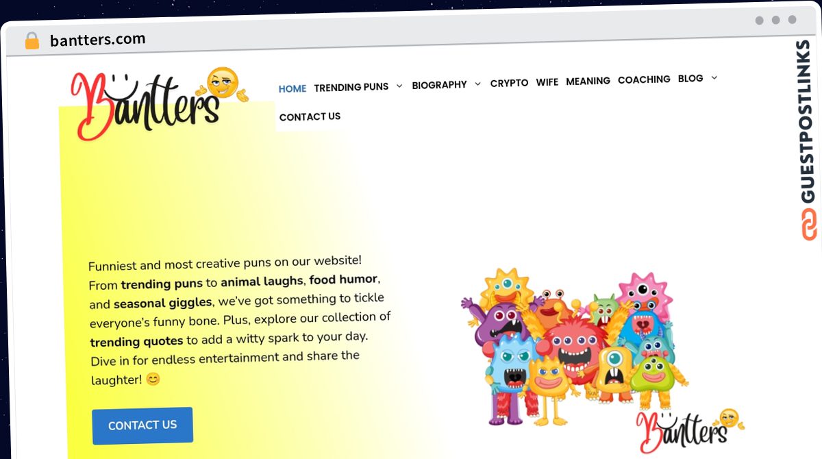 Publish Guest Post on bantters.com