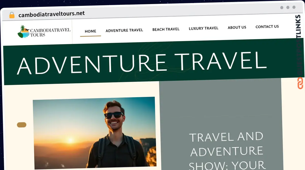 Publish Guest Post on cambodiatraveltours.net