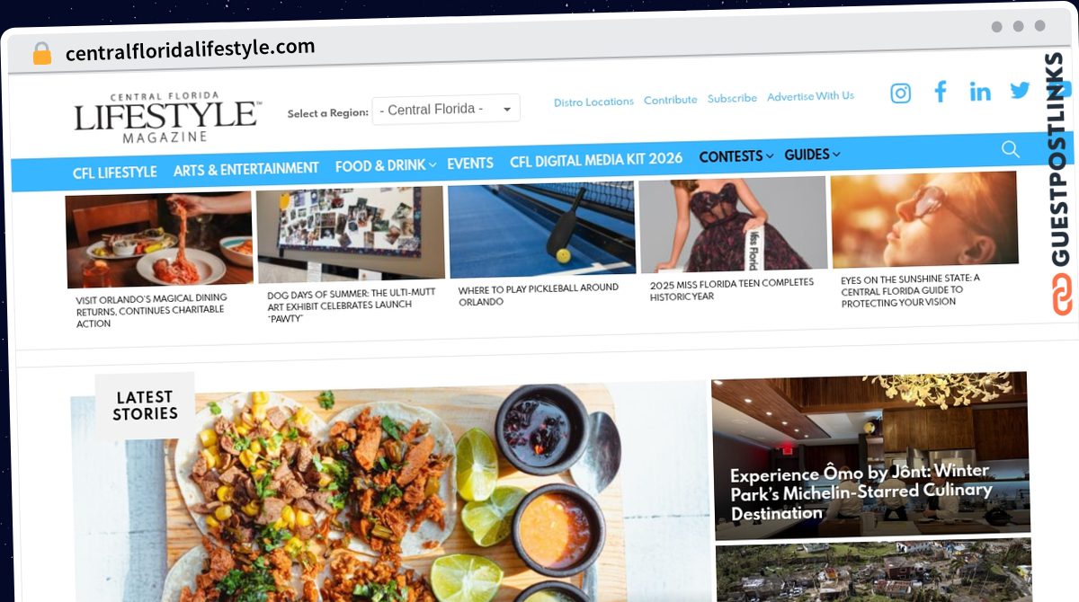 Publish Guest Post on centralfloridalifestyle.com