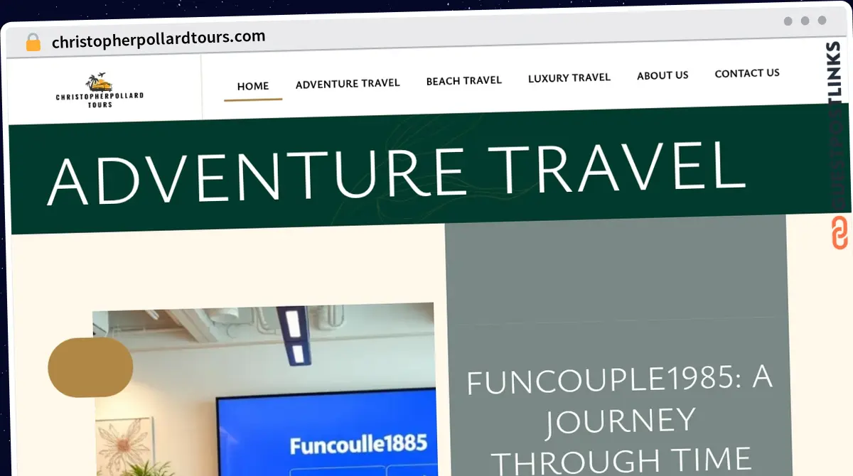 Publish Guest Post on christopherpollardtours.com