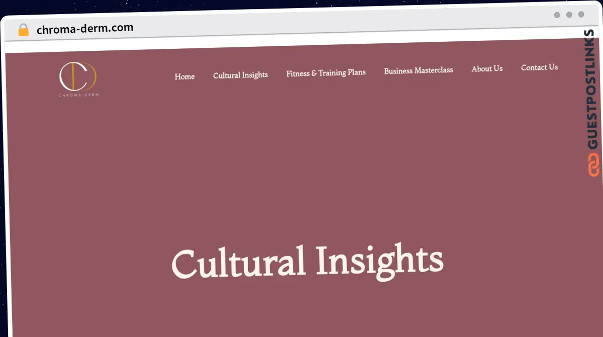 Publish Guest Post on chroma-derm.com