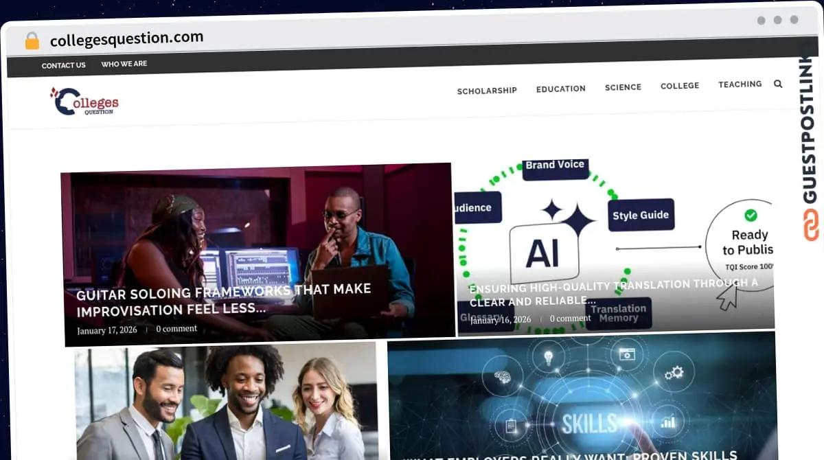 Publish Guest Post on collegesquestion.com