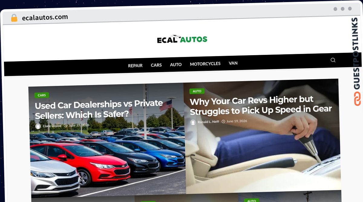 Publish Guest Post on ecalautos.com