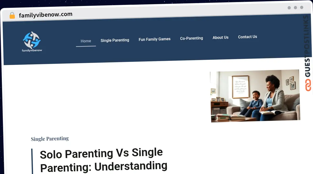 Publish Guest Post on familyvibenow.com