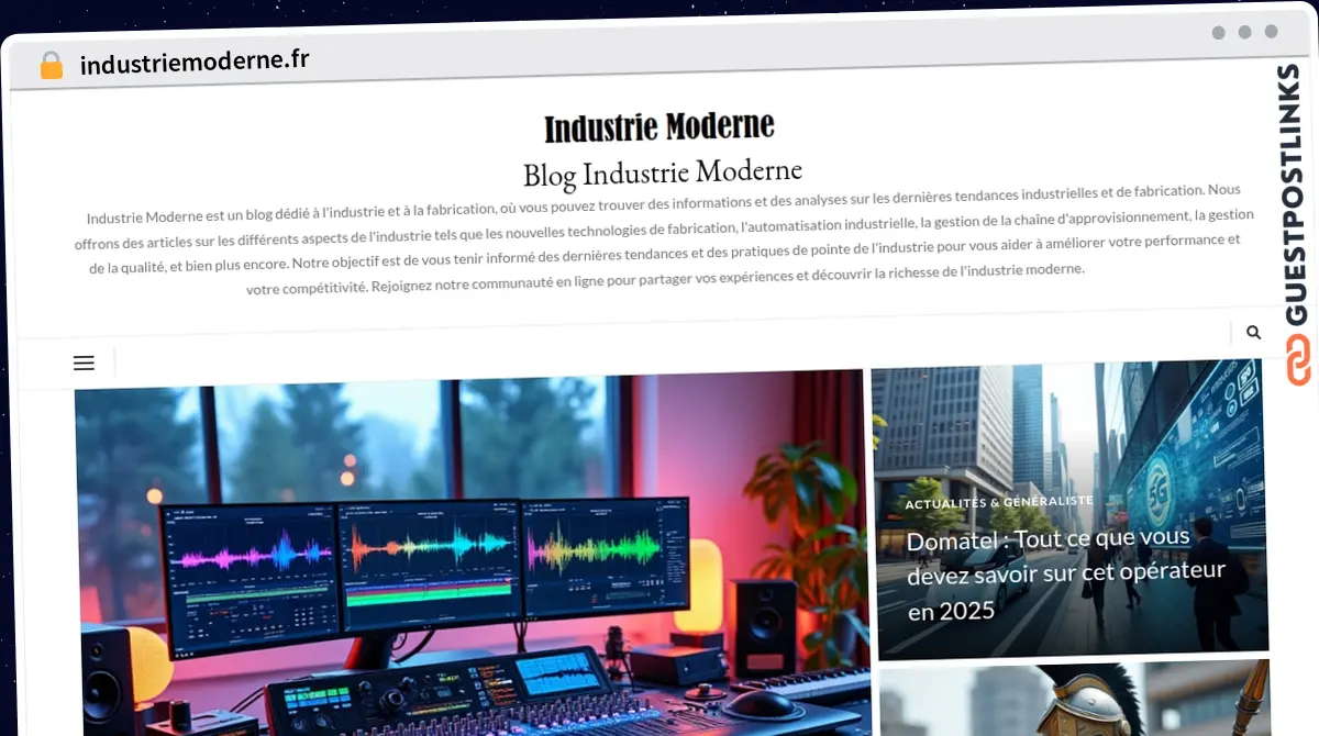 Publish Guest Post on industriemoderne.fr