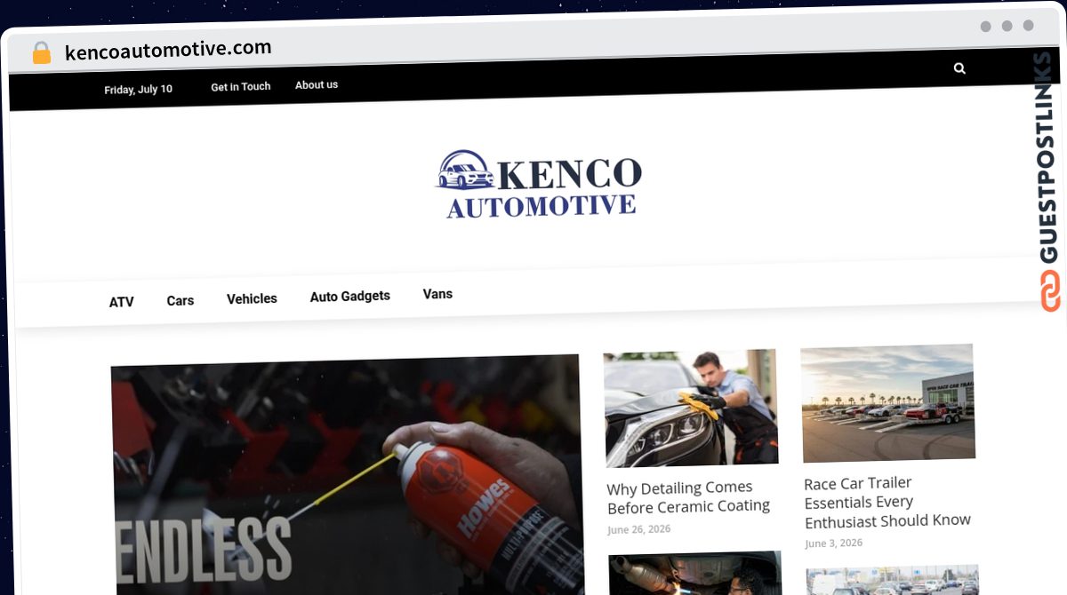 Publish Guest Post on kencoautomotive.com