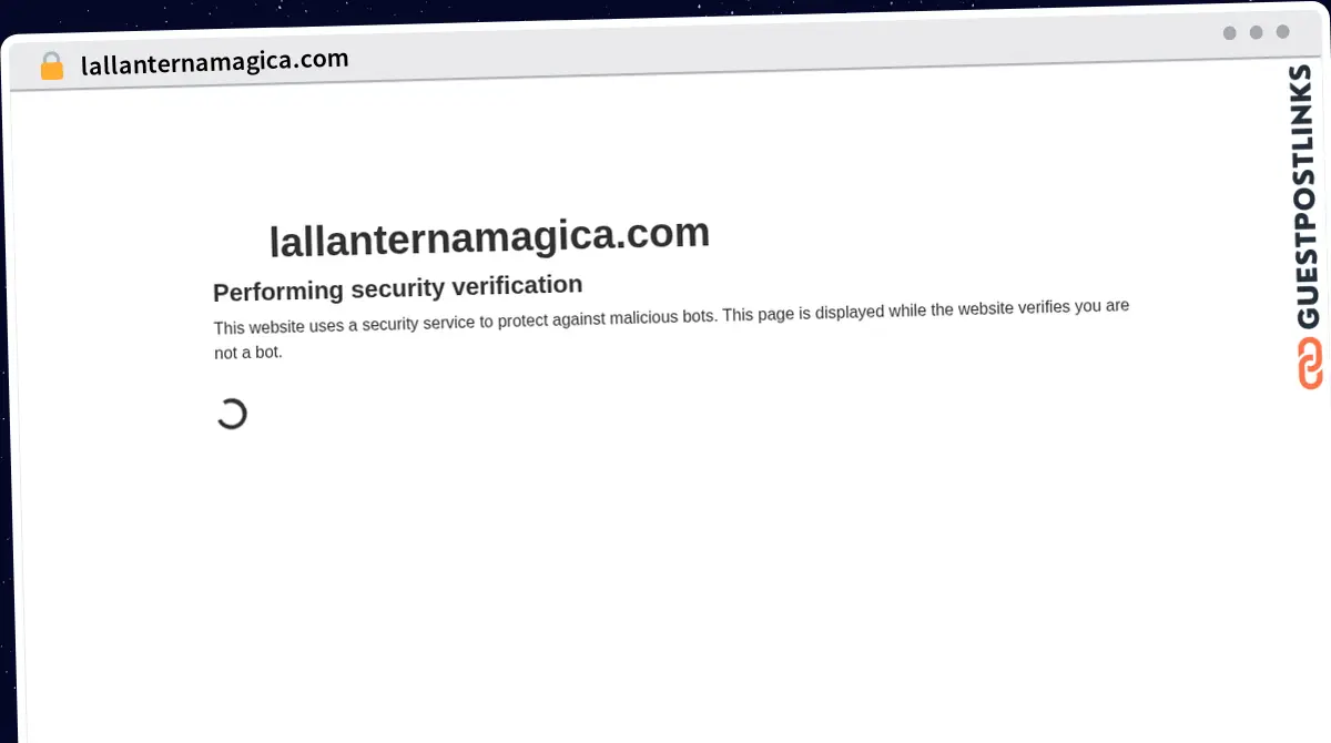 Publish Guest Post on lallanternamagica.com