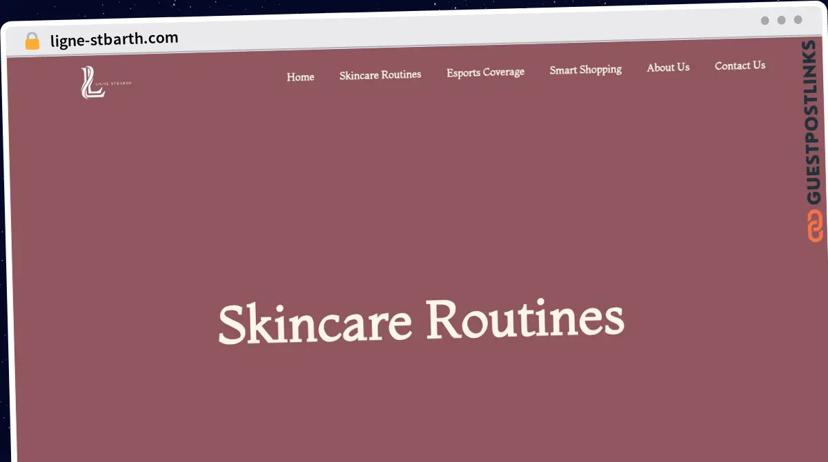 Publish Guest Post on ligne-stbarth.com
