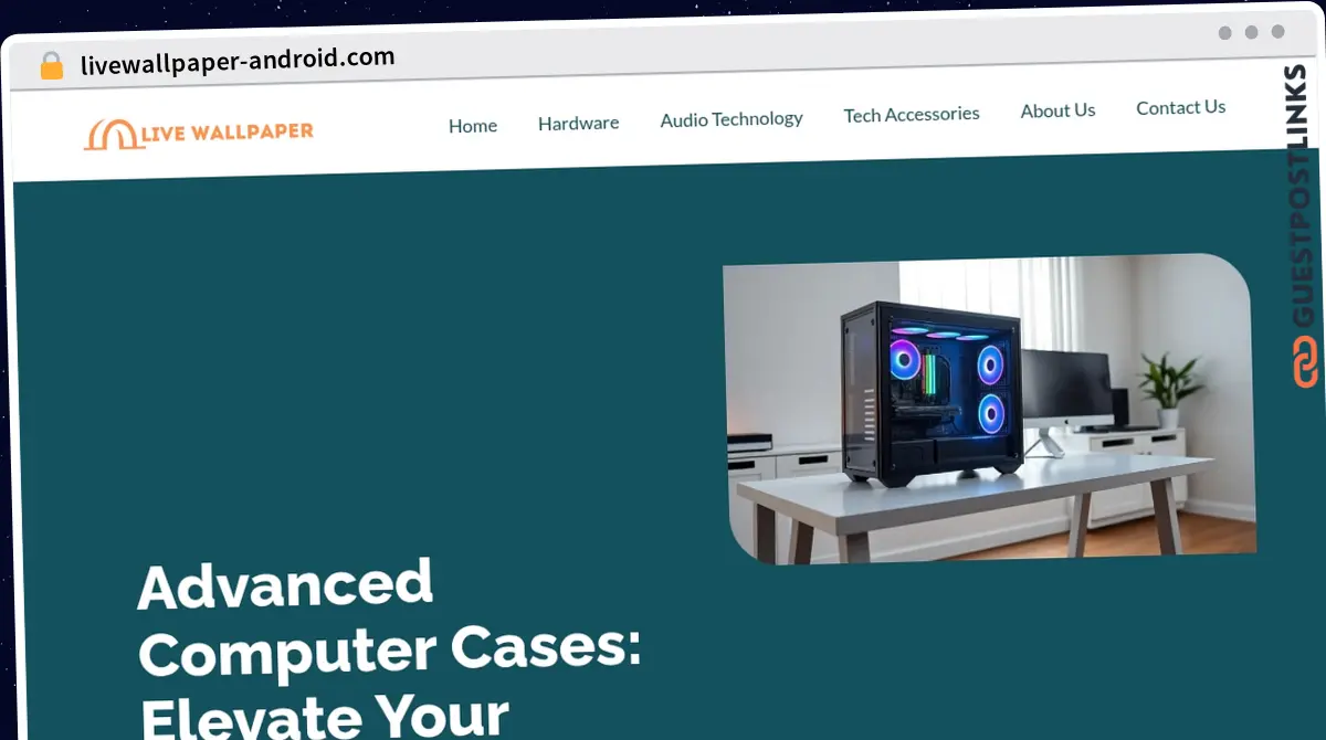 Publish Guest Post on livewallpaper-android.com