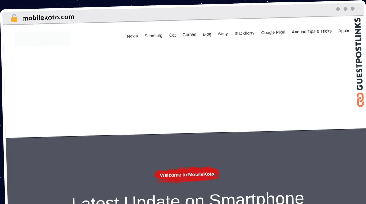 Publish Guest Post on mobilekoto.com
