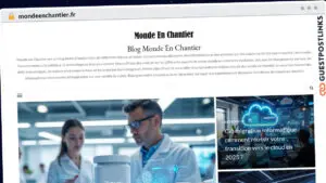 Publish Guest Post on mondeenchantier.fr