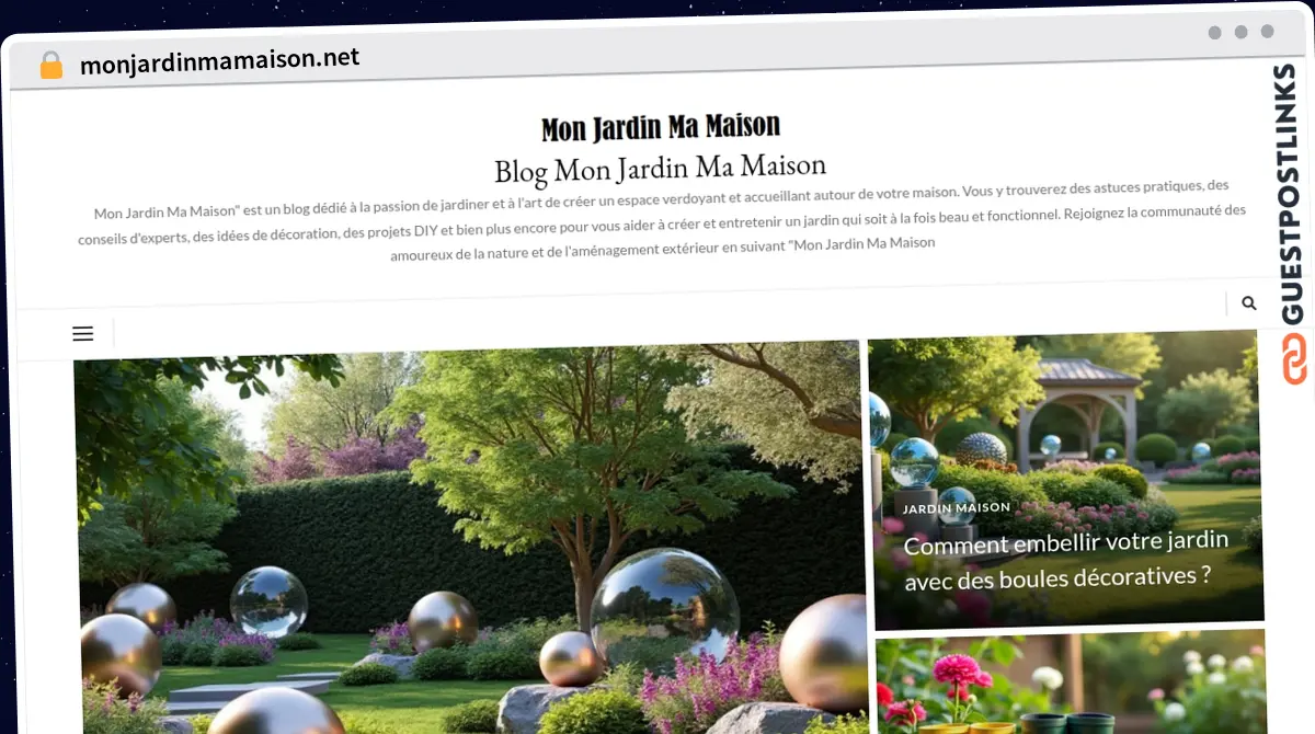 Publish Guest Post on monjardinmamaison.net