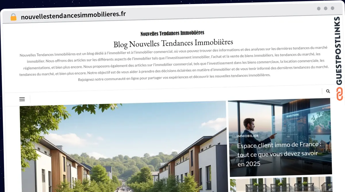 Publish Guest Post on nouvellestendancesimmobilieres.fr